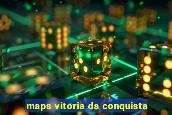 maps vitoria da conquista